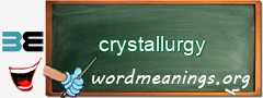 WordMeaning blackboard for crystallurgy